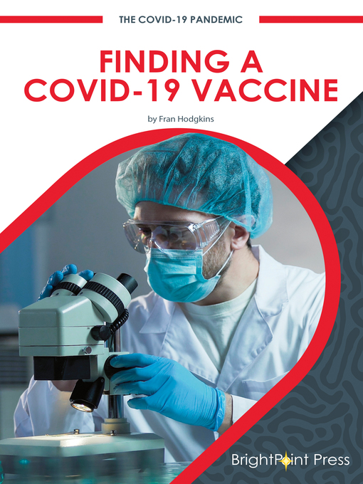 Title details for Finding a COVID-19 Vaccine by Fran Hodgkins - Available